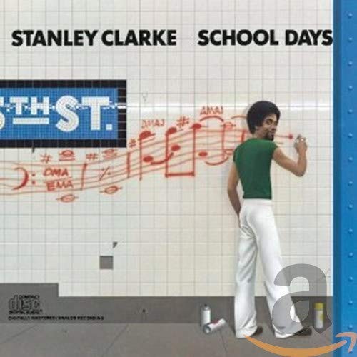 Clarke, Stanley : School Days (LP)