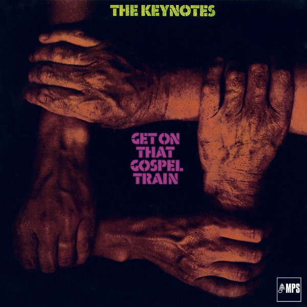 Keynotes : Get on that Gospel Train (LP)