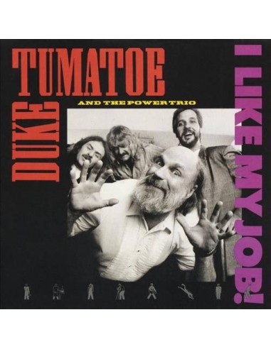 Duke Tomatoe and the Power Trio : I Like my job (LP)