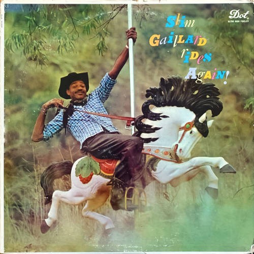 Gaillard, Slim : RIdes again (LP)