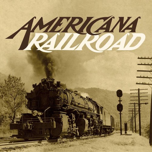 Americana Railroad (2-LP)
