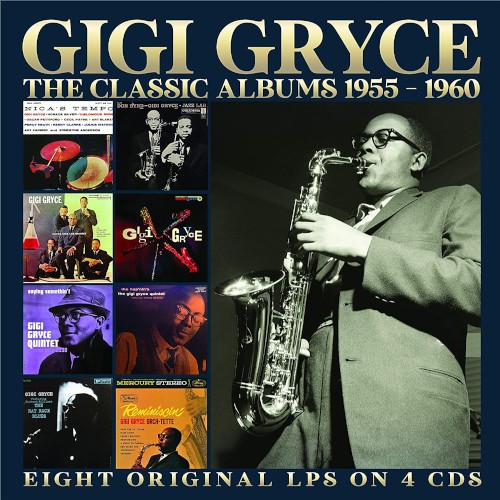 Gryce, Gigi : The Classic Albums 1955-1960 (4-CD)