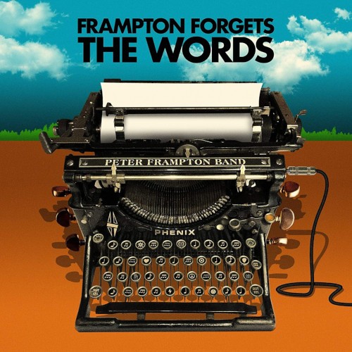 Frampton, Peter Band : Frampton Forgets the Words (CD)