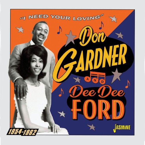 Gardner, Don & Dee Dee Ford : I need your Loving (CD)