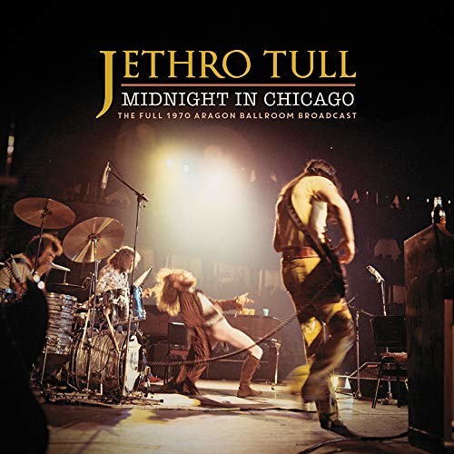 Jethro Tull : Midnight in Chicago (CD)