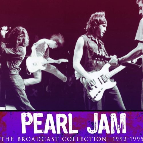 Pearl Jam : The Broadcast Collection 1992-1995 (4-CD)