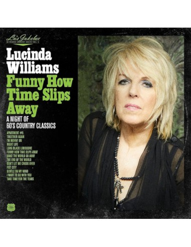 Williams, Lucinda : Funny How Time Slips Away (LP)