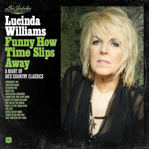 Williams, Lucinda : Funny How Time Slips Away (LP)