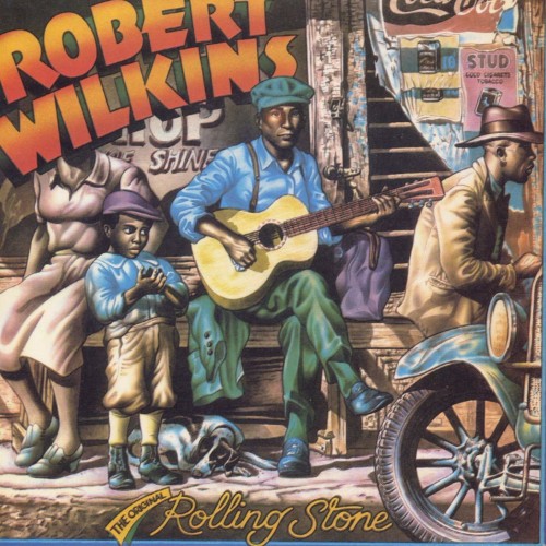 Wilkins, Robert : The Original Rolling Stone (LP)