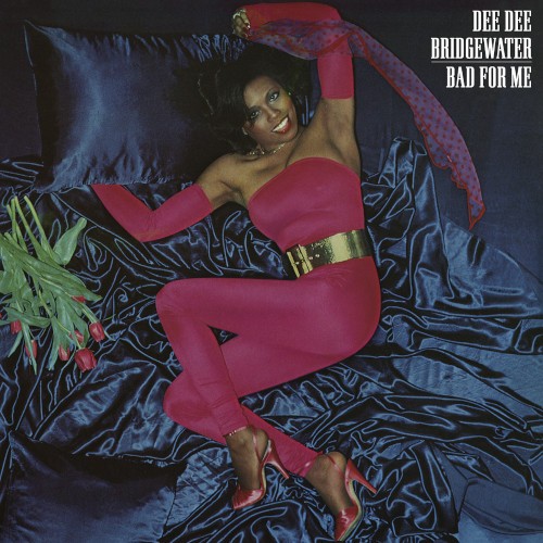 Bridgewater, Dee Dee : Bad for Me (LP)