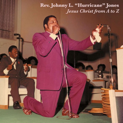 Jones, Rev. Johnny L. Hurricane : Jesus Christ from A to Z (LP)