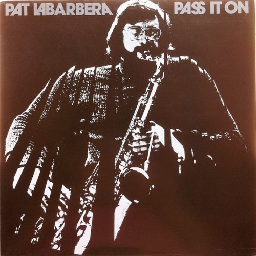 LaBarbera, Pat : Pass it On (LP)