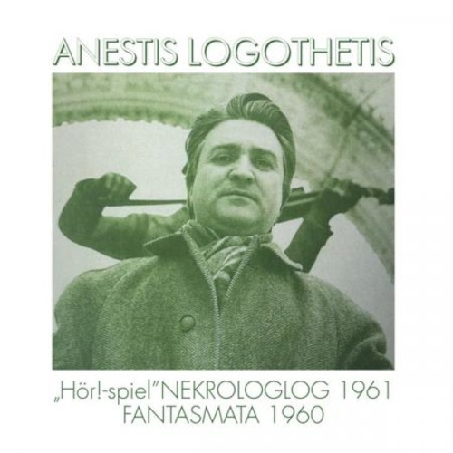 Logothetis, Anestis : Hör-Spiel Nekrologlog 1961 Mantasmata 1960 (LP)
