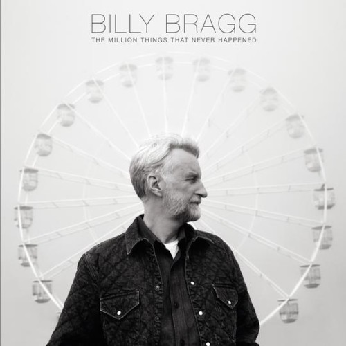 Bragg, Billy : The Million things that never happened (LP)