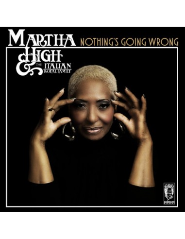 High, Martha & the Italian Royal Family : Nothing's going wrong (LP)