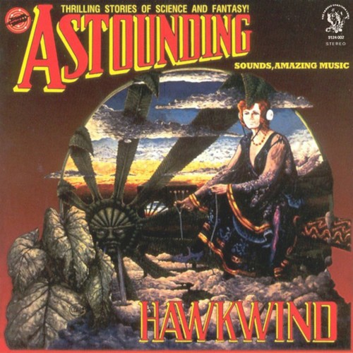 Hawkwind : Astounding Sounds, Amazing Music (LP)