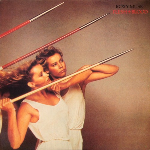 Roxy Music : Flesh + Blood (LP)