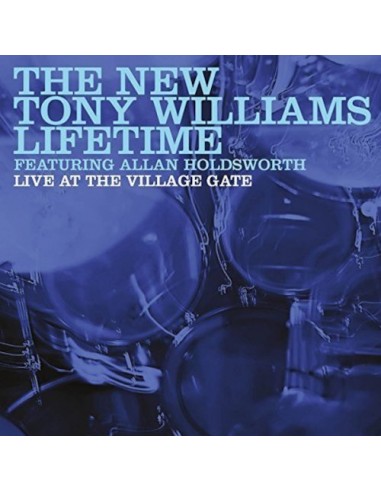 Williams, Tony : The New Tony Williams Lifetime Live At The Village Gate (CD)