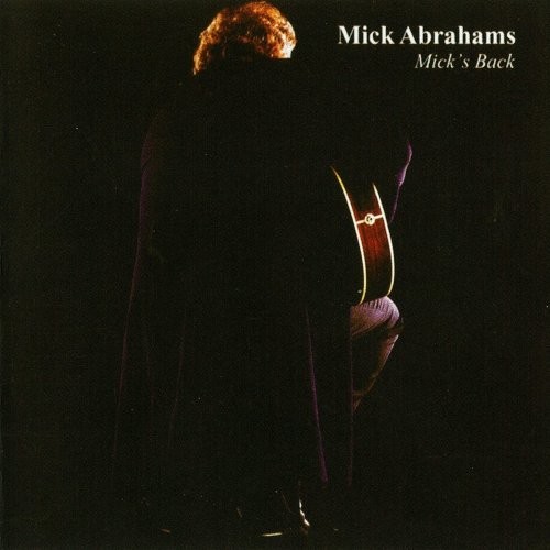 Abrahams, Mick : Mick's Back (CD)