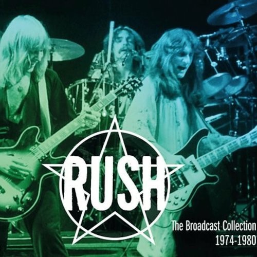 Rush : The Broadcast Collection 1974-1980 (5-CD)