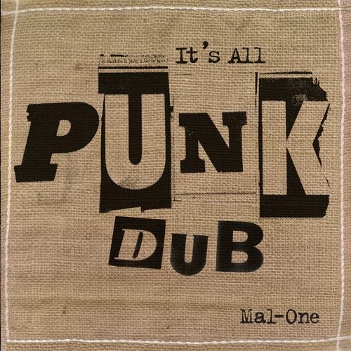 Mal-One : It's All Punk Dub (LP) RSD 22