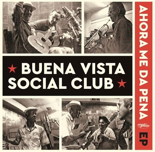 Buena Vista Social Club : Ahora Me Da Pena EP (12") RSD 22