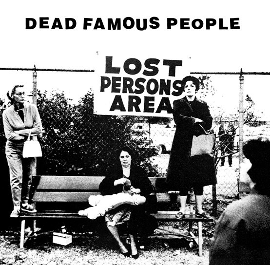 Dead Famous People : Lost Person'S Area (LP) RSD 22