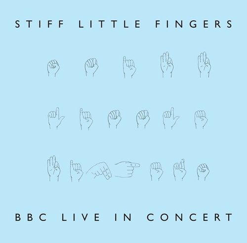 Stiff Little Fingers : BBC Live In Concert (2-LP) RSD 22