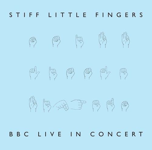 Stiff Little Fingers : BBC Live In Concert (2-LP) RSD 22