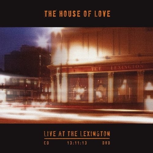 House Of Love : Live At The Lexington 13:11:13 (LP)