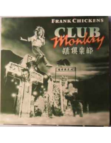 Chickens, Frank : Club Monkey (LP)