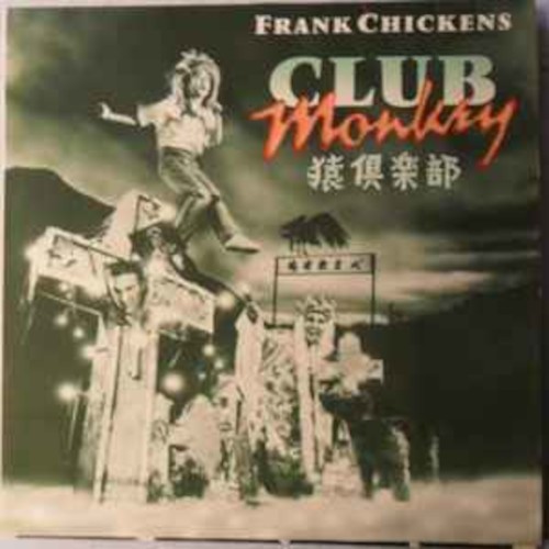 Chickens, Frank : Club Monkey (LP)