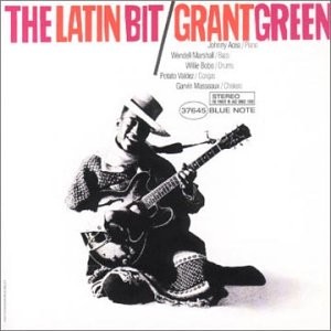 Green, Grant : The Latin Bit (LP)