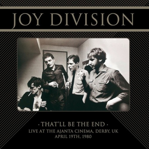 Joy Division : That'll be the End, live (LP)