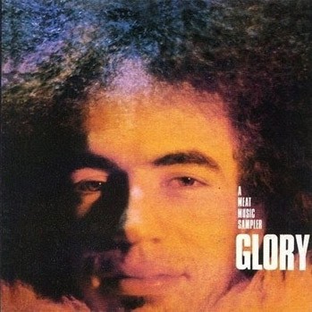 Glory : A Meat Music Sampler (LP)