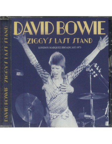 Bowie, David : Ziggy's Last Stand (CD)