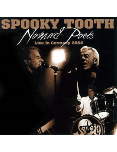 Spooky Tooth : Nomad Poets, live in Germany 2004 (CD)