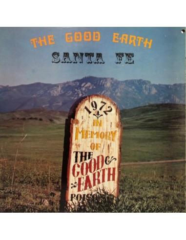 Santa Fe : The Good Earth (LP)