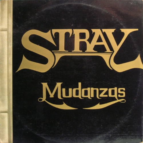 Stray : Mudanzas (LP)