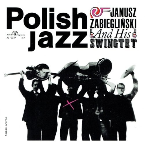Zabiegliński, Janusz : Janusz Zabiegliński And His Swingtet (CD)