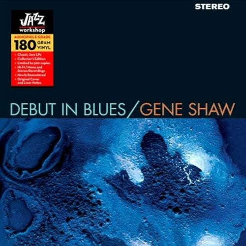 Shaw, Gene : Debut In Blues (LP)