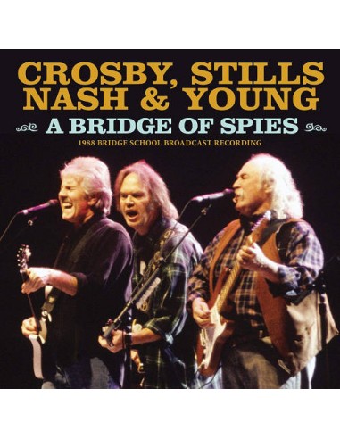 Crosby, Stills, Nash & Young : A Bridge Of Spies (CD)