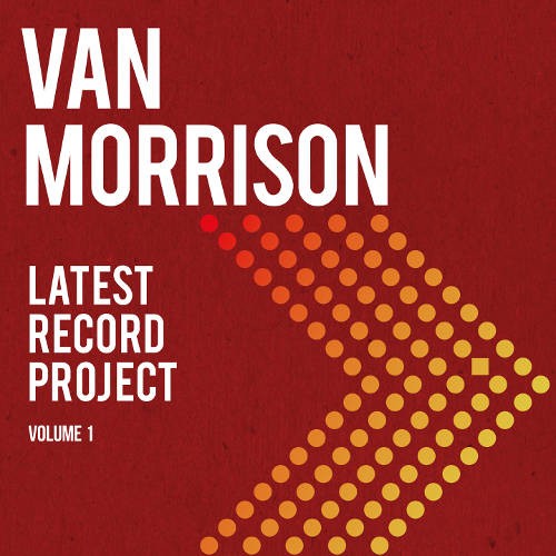 Morrison, Van : Latest Record Project Volume 1 (2-CD)