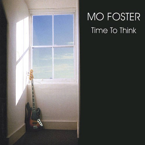 Foster, Mo : Time To Think (CD)