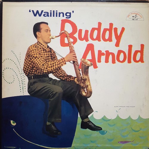 Arnold, Buddy : Wailing (LP)