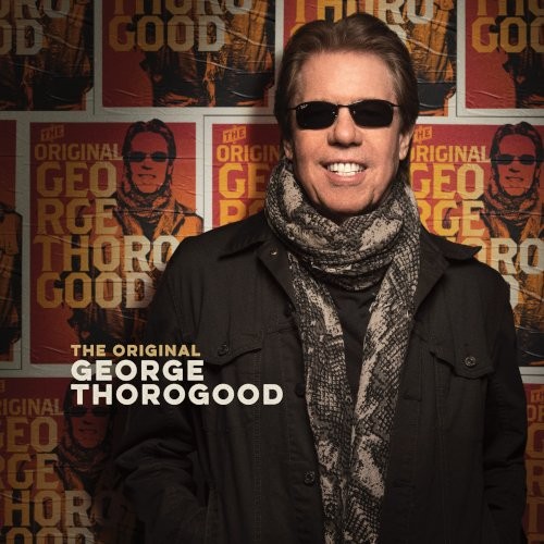 Thorogood, George : The Original (LP)