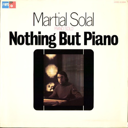 Solal, Martial : Nothing but Piano (LP)