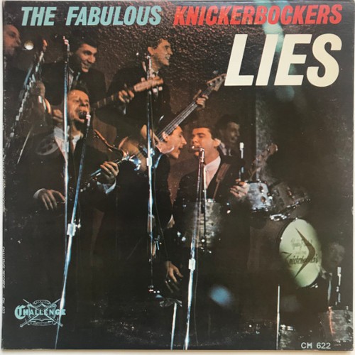 Fabulous Knickerbockers : Lies (LP)