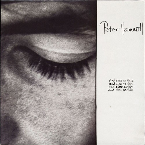 Hammill, Peter : And close as this (LP)