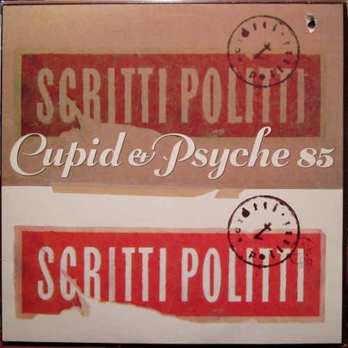 Scritti Politti : Cupid et Psyche 85 (LP)